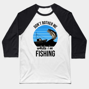 Dad Daughter Fishing Baseball T-Shirt